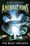 [Aberrations 01] • The Beast Awakens